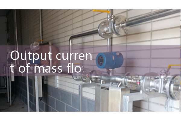 Output current of mass flowmeter